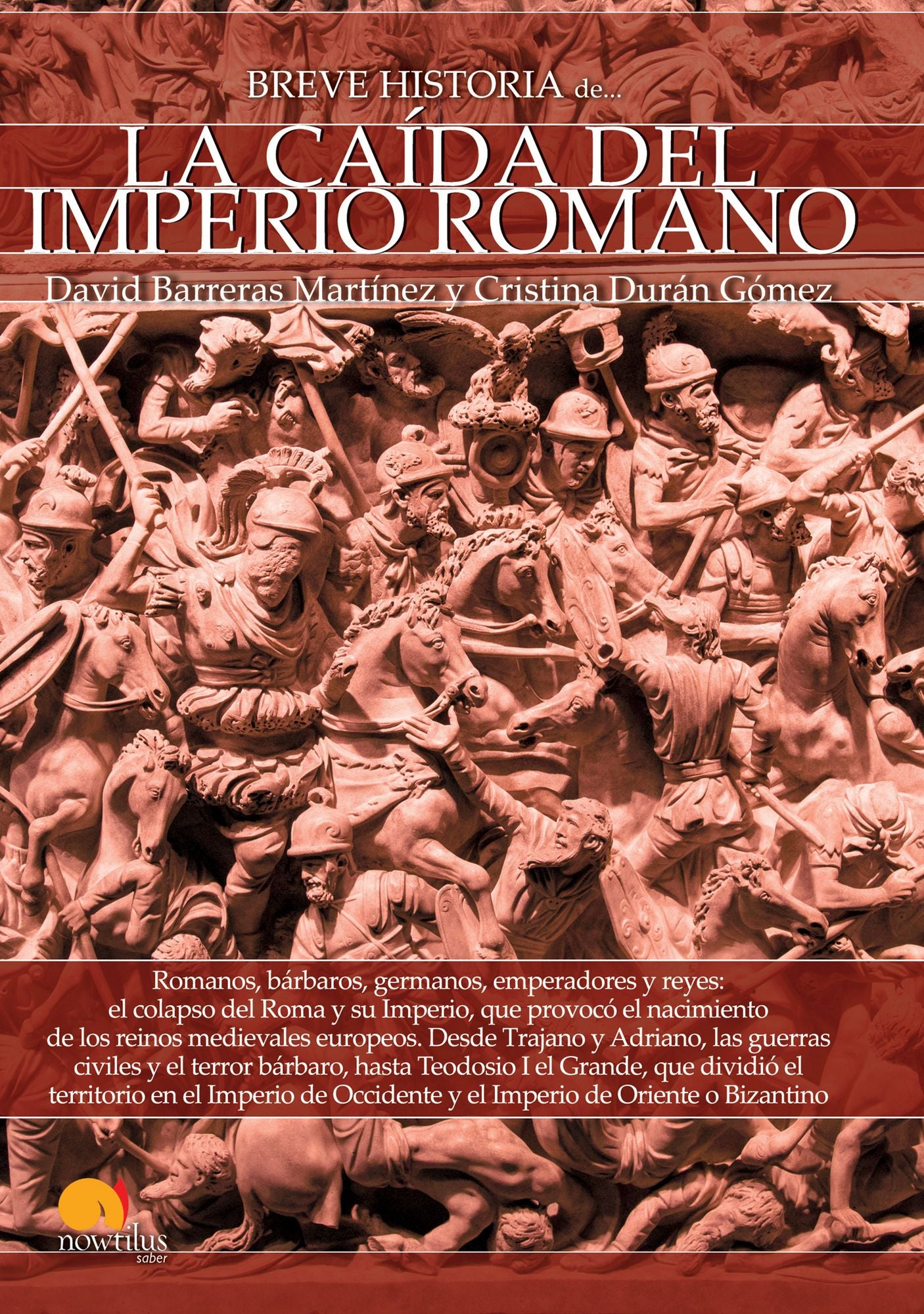 Breve historia de la caida del Imperio Romano