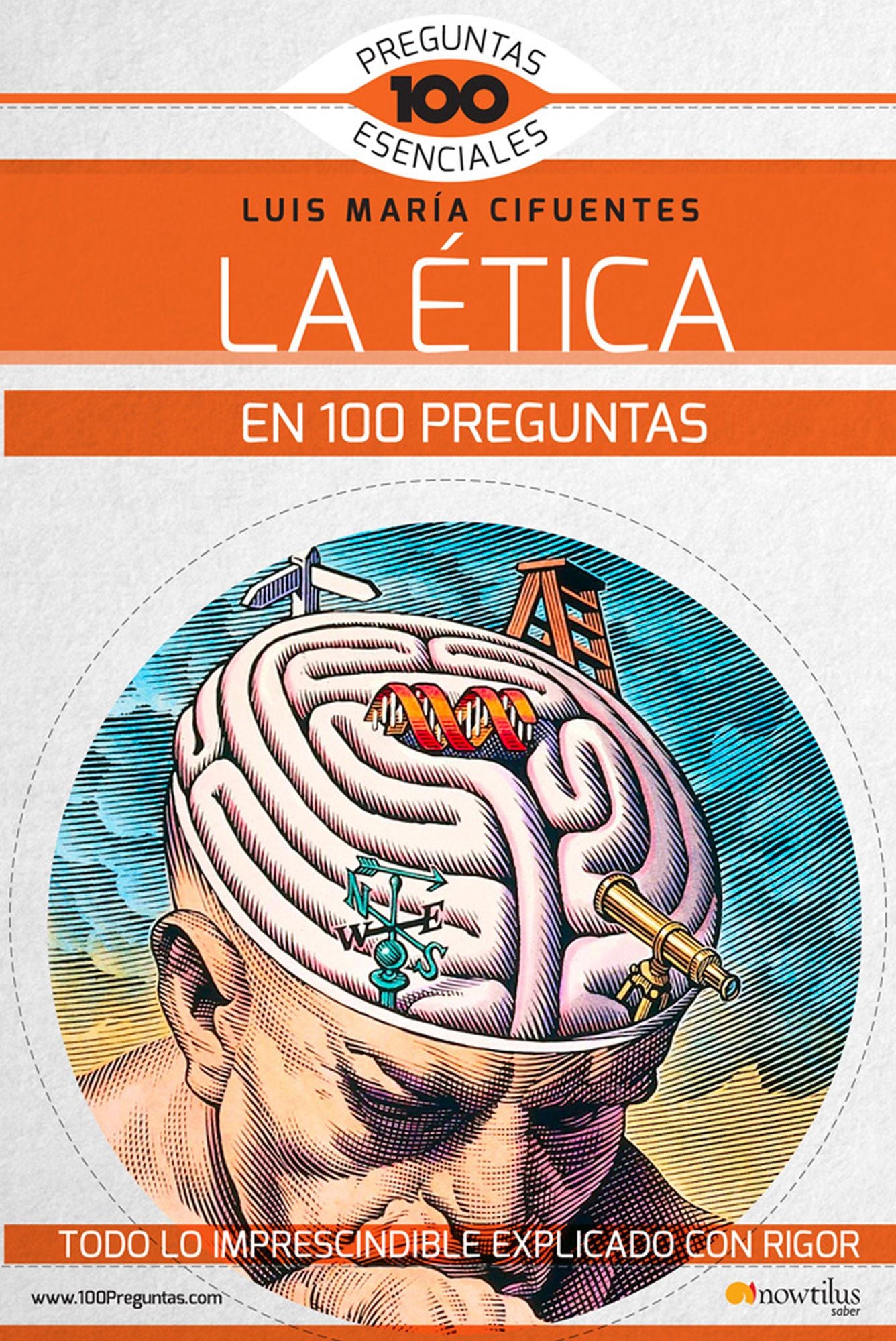 La Etica en 100 preguntas