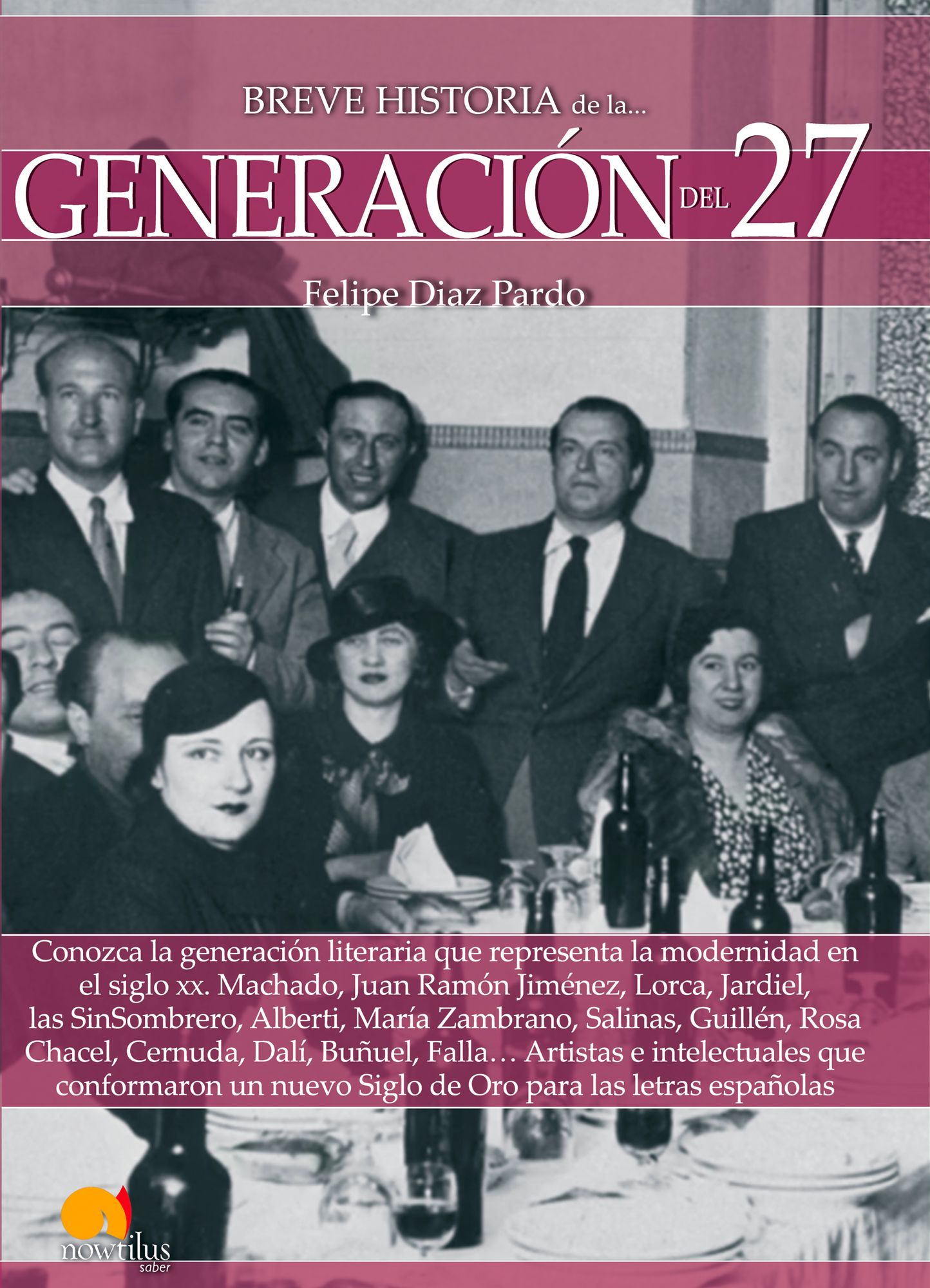 Breve historia de la Generacion del 27