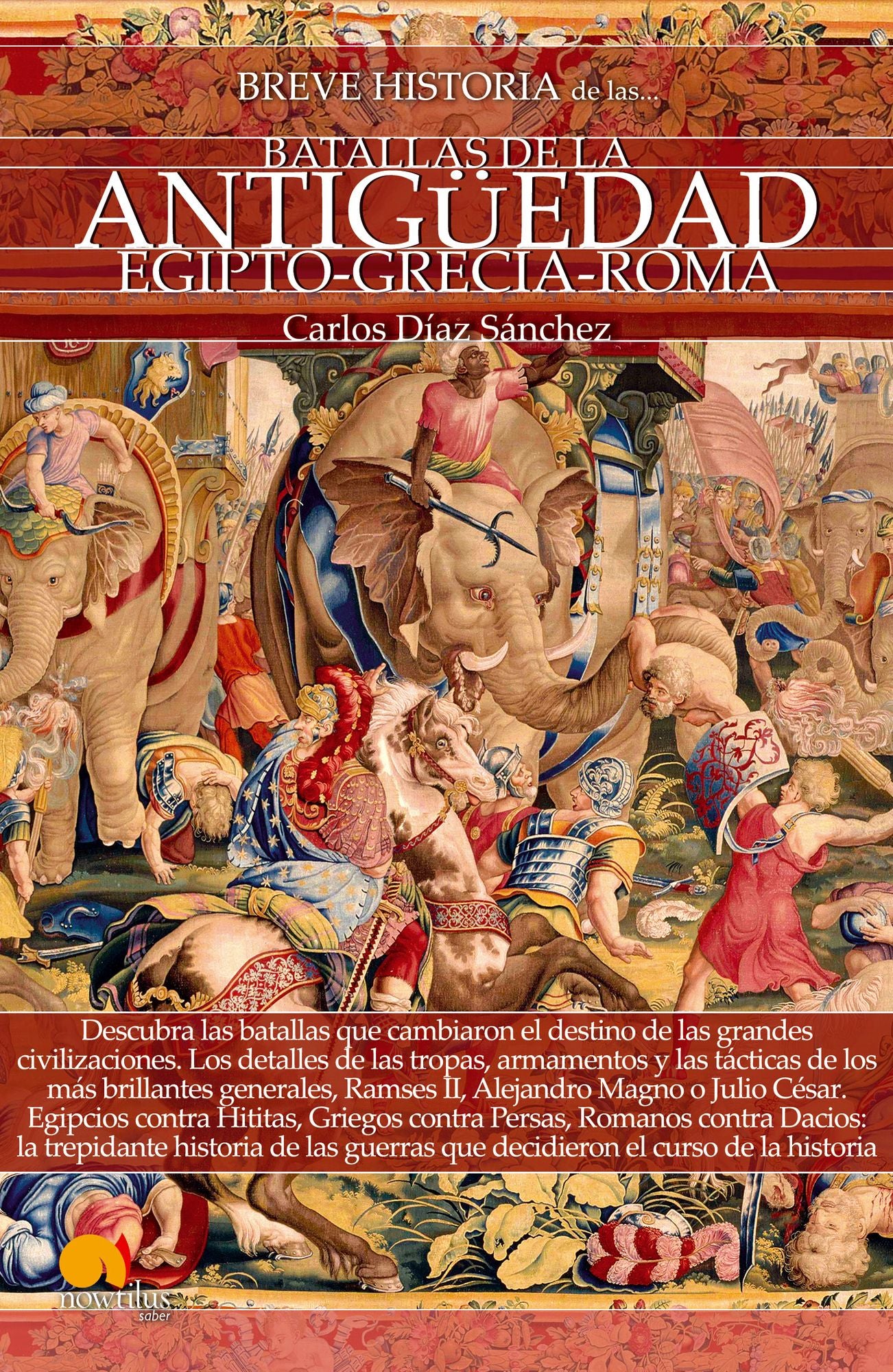 Breve historia de las batallas de la Antiguedad