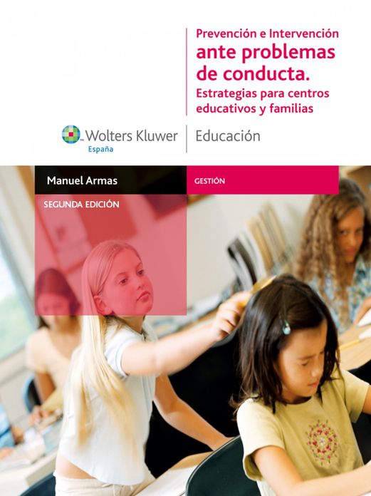 Prevención e intervención ante problemas de conducta: Estrategias para centros educativos y familias