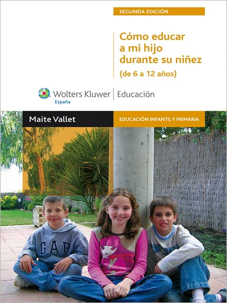 Cómo educar a mi hijo durante su niñez (de 6 a 12 años)