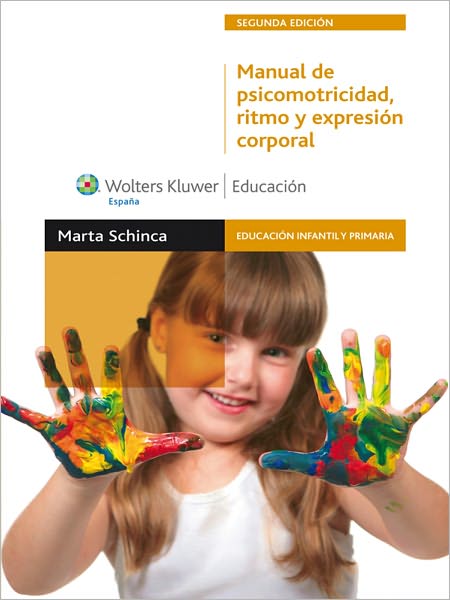 Manual de Psicomotricidad, Ritmo y Expresión Corporal