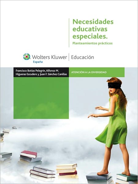 Necesidades Educativas Especiales: Planteamientos prácticos