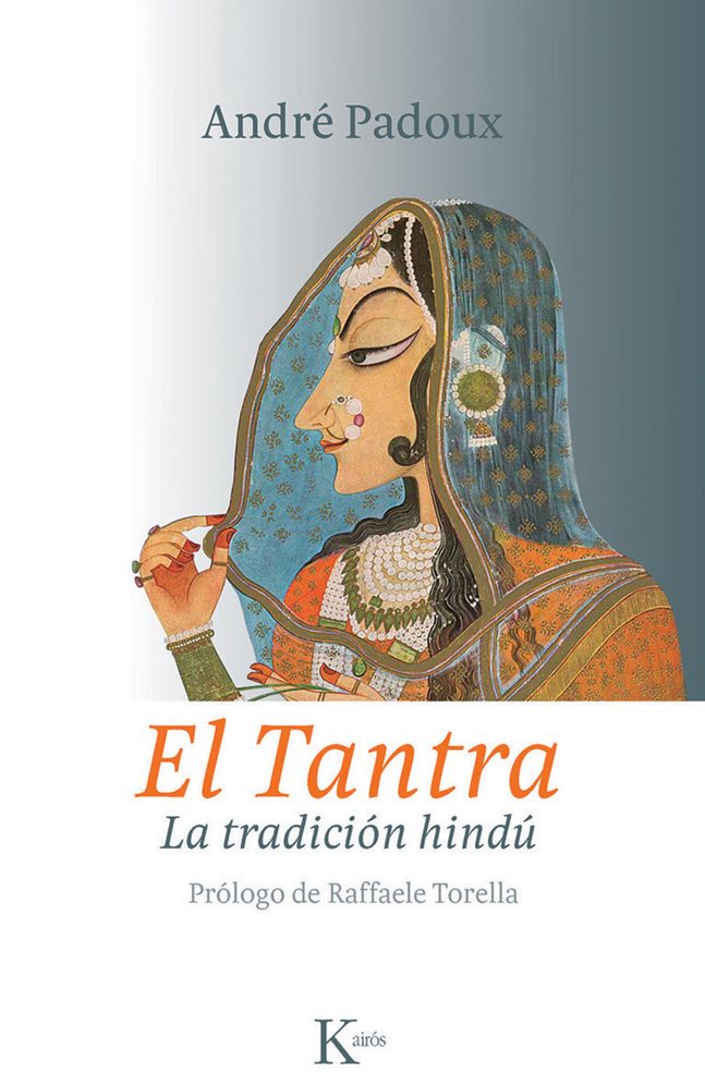 El tantra: La tradicion hindu