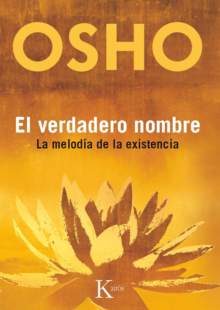 El verdadero nombre: La melodía de la existencia