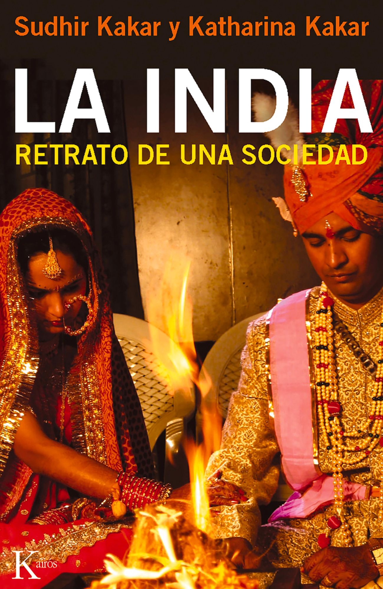 La india: Retrato de una sociedad