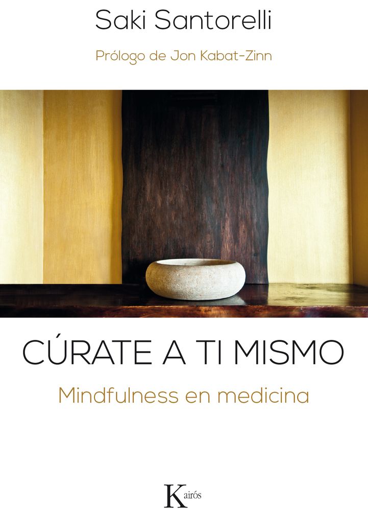 Curate a ti mismo: Mindfulness en medicina