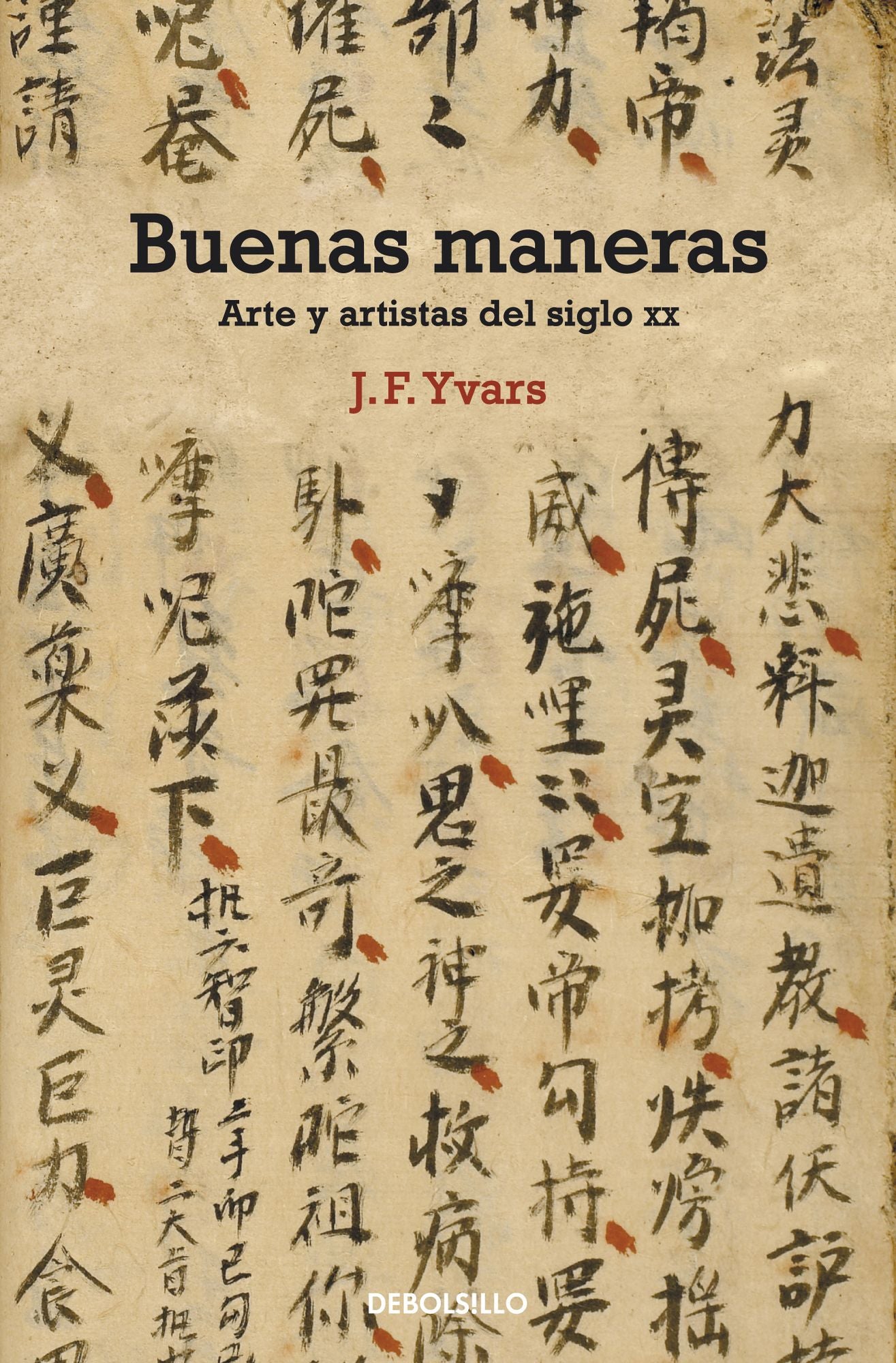 Buenas maneras: Arte y artistas del siglo XX