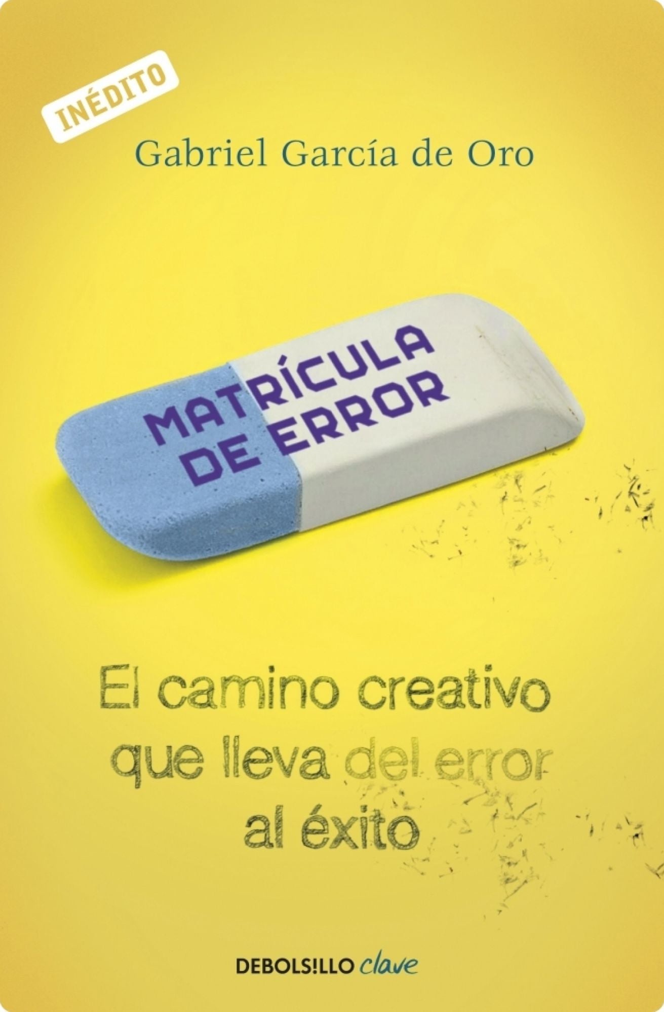 Matrícula de error: El camino creativo que lleva del error al éxito