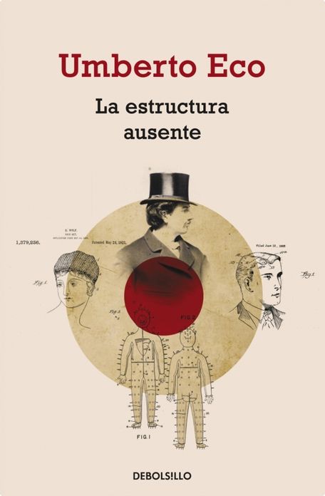 La estructura ausente: Introducción a la semiótica