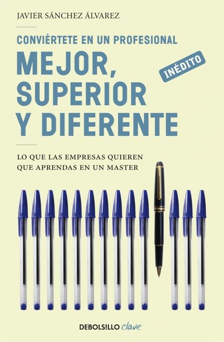 Conviértete en un profesional mejor, superior y diferente: Lo que las empresas quieren que aprendas en un máster