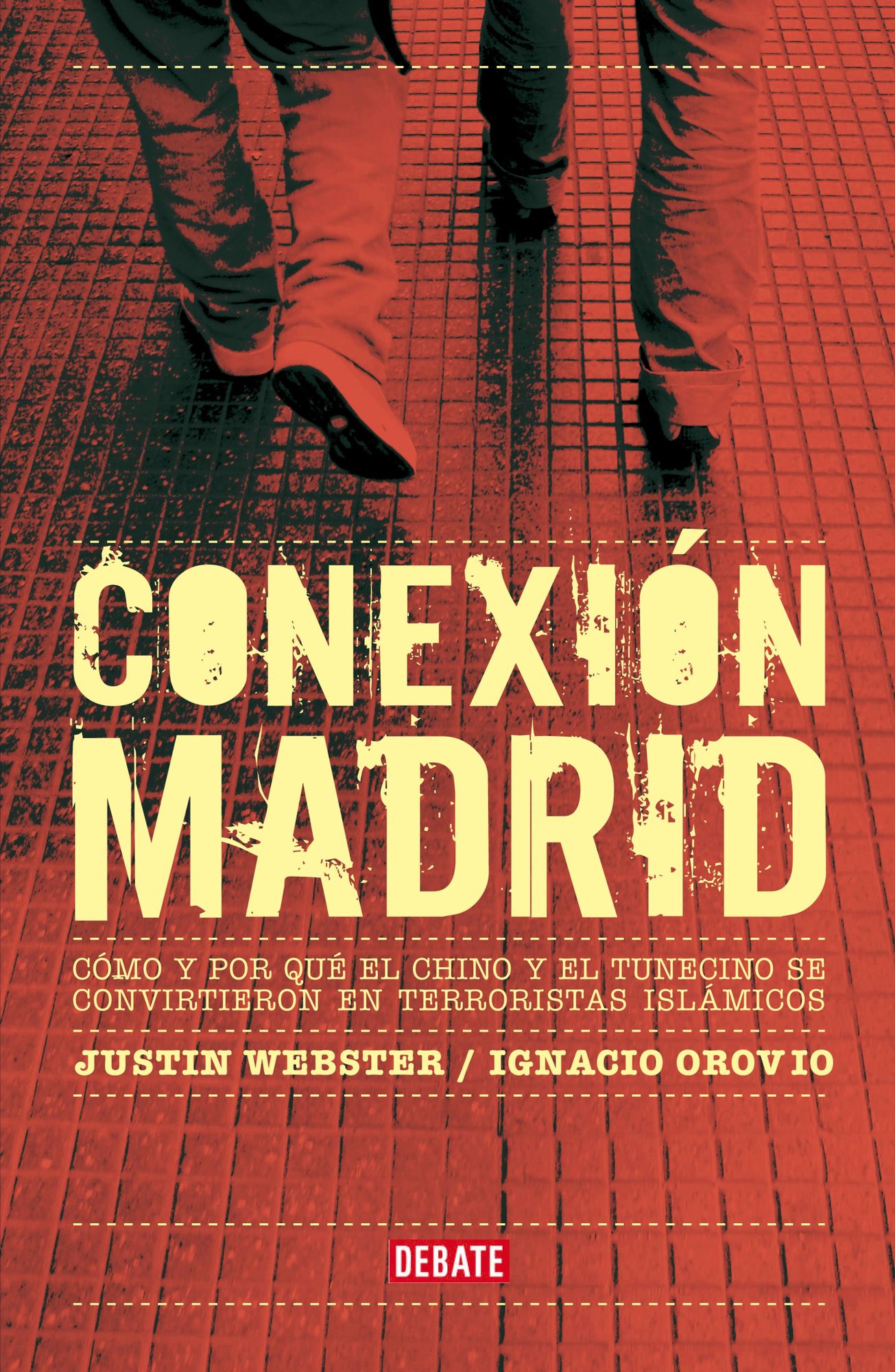 Conexión Madrid: Cómo y por qué el chino y el tunecino se convirtieron en terroristas islámicos