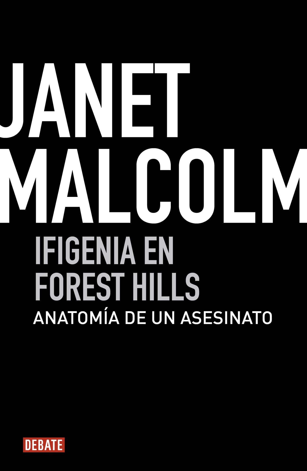 Ifigenia en Forest Hills: Anatomía de un asesinato
