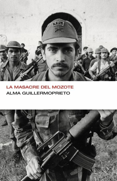 La masacre del Mozote (Colección Endebate)