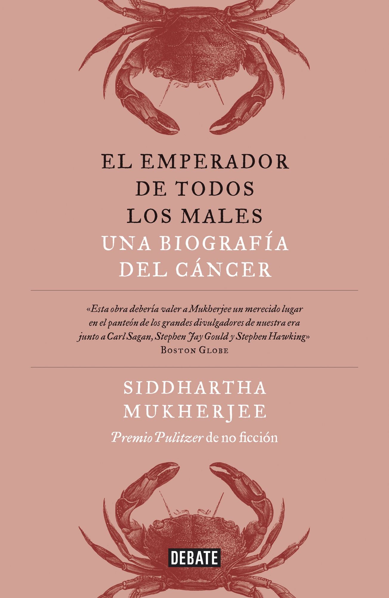 El emperador de todos los males: Una biografía del cáncer