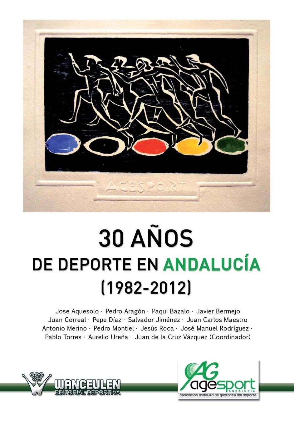 30 a os del deporte en Andalucia (1982-2012)