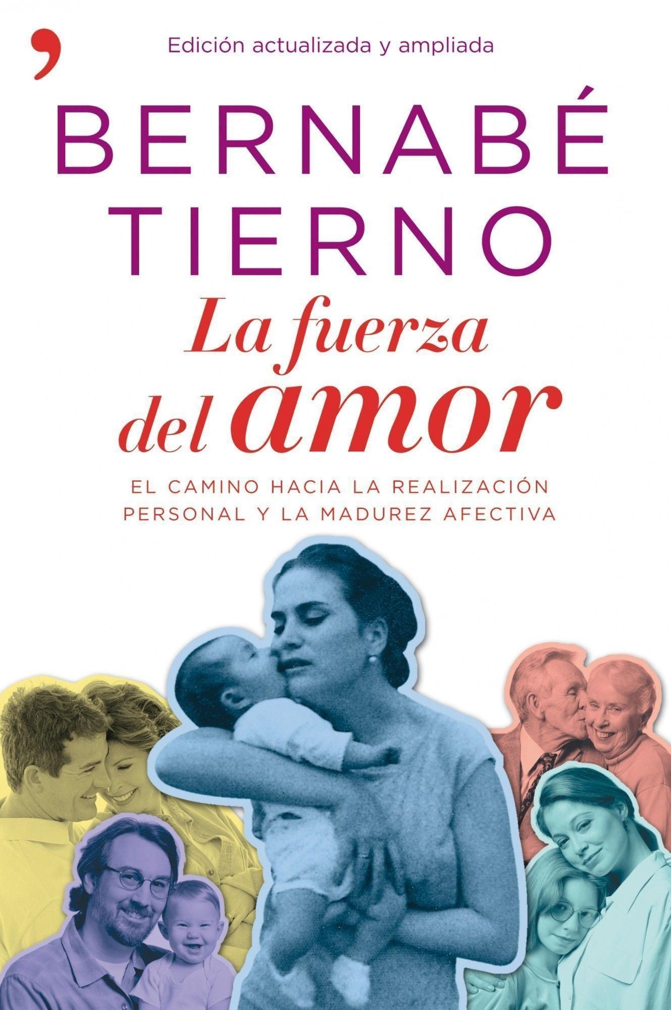 La fuerza del amor: El camino hacia la realización personal y la madurez afectiva