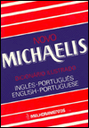 Portuguese-English, English-Portuguese Illustrated Dictionary: The New Michaelis