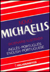 Portuguese-English, English-Portuguese Illustrated Dictionary: The New Michaelis
