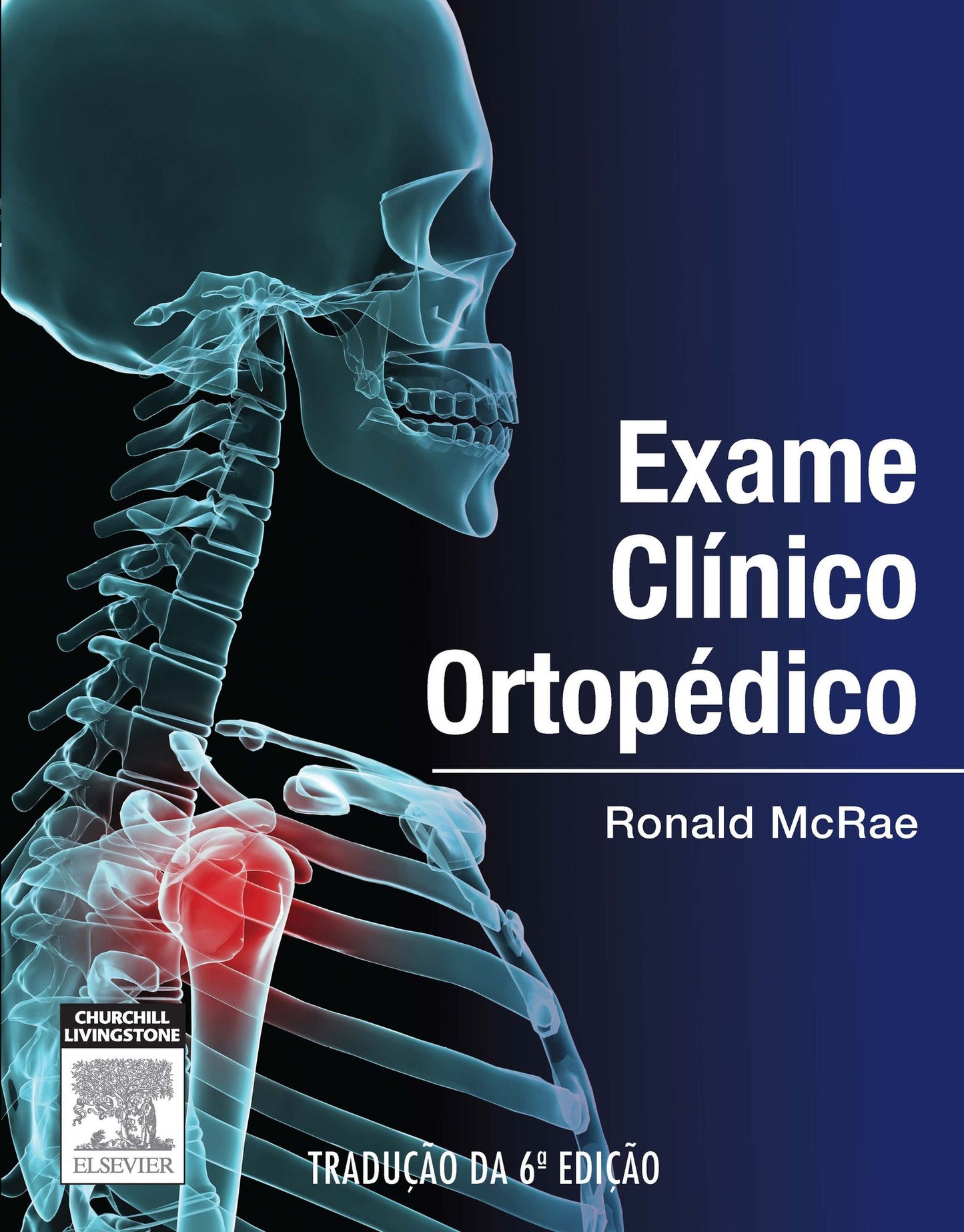 Exame Clínico Ortopédico
