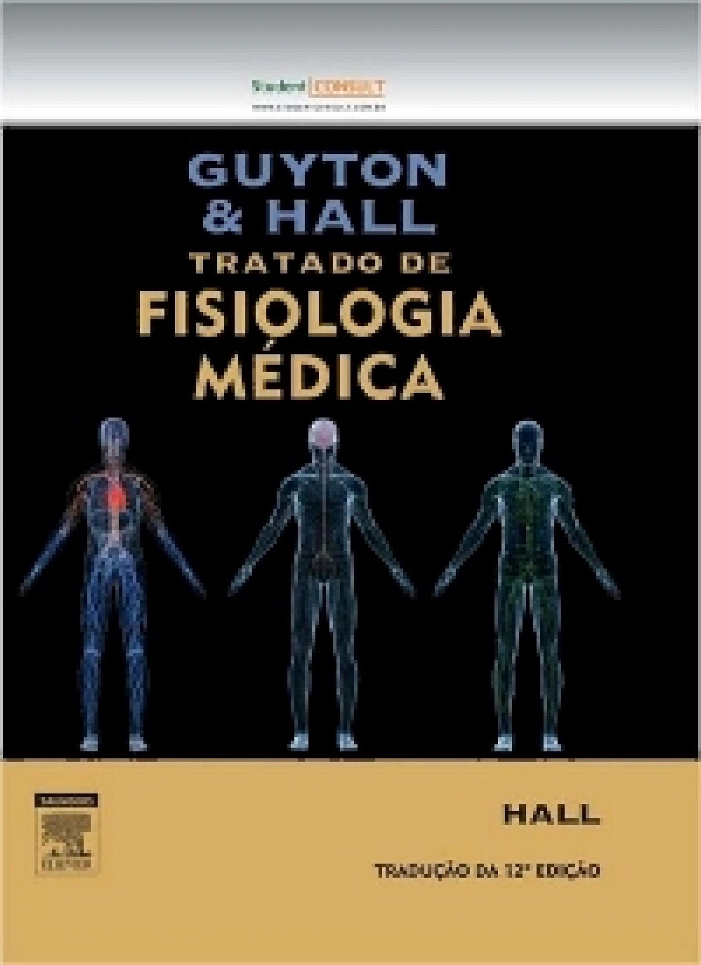 Guyton E Hall Tratado De Fisiologia Médica