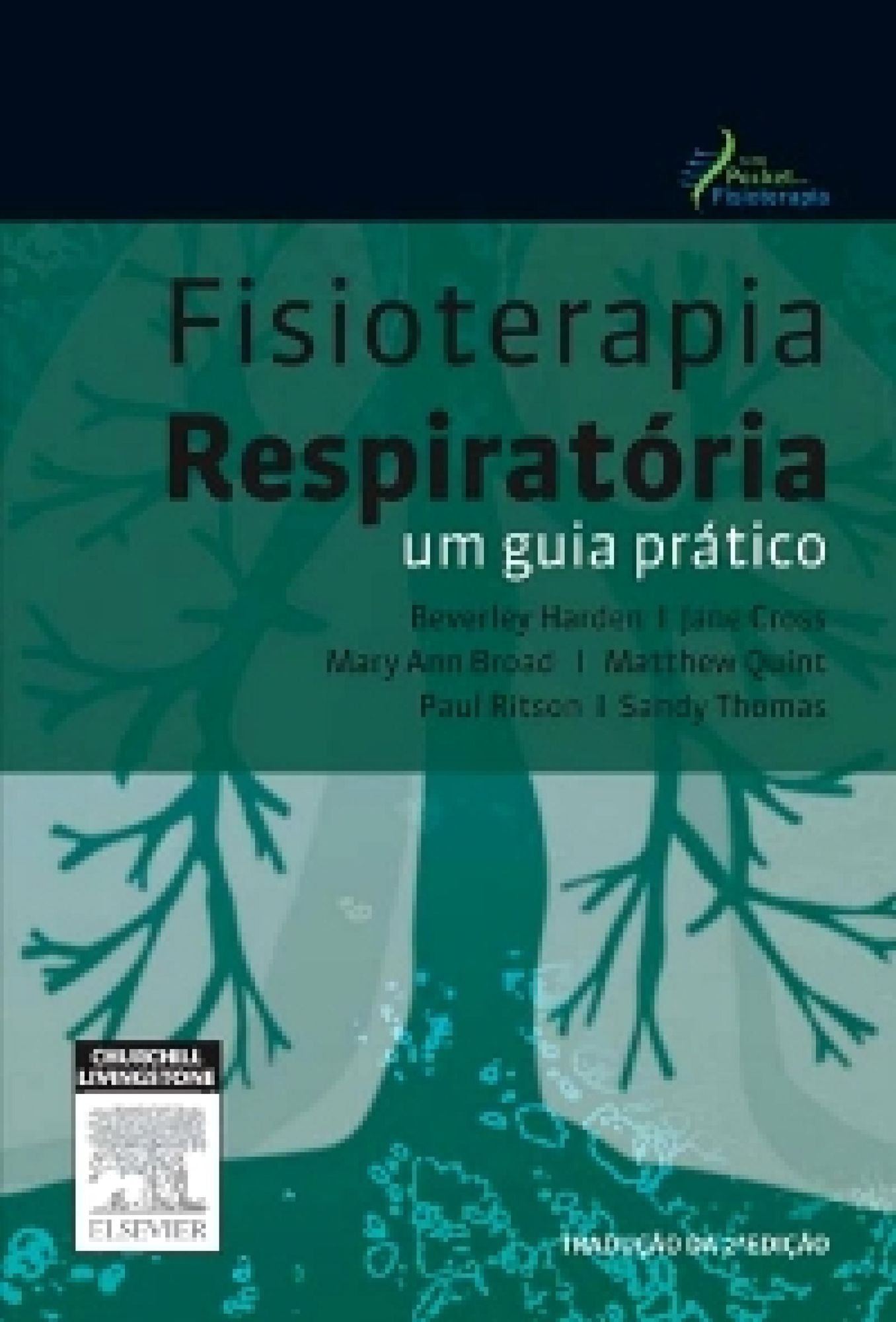 Fisioterapia Respiratória: Um Guia de Sobrevivência