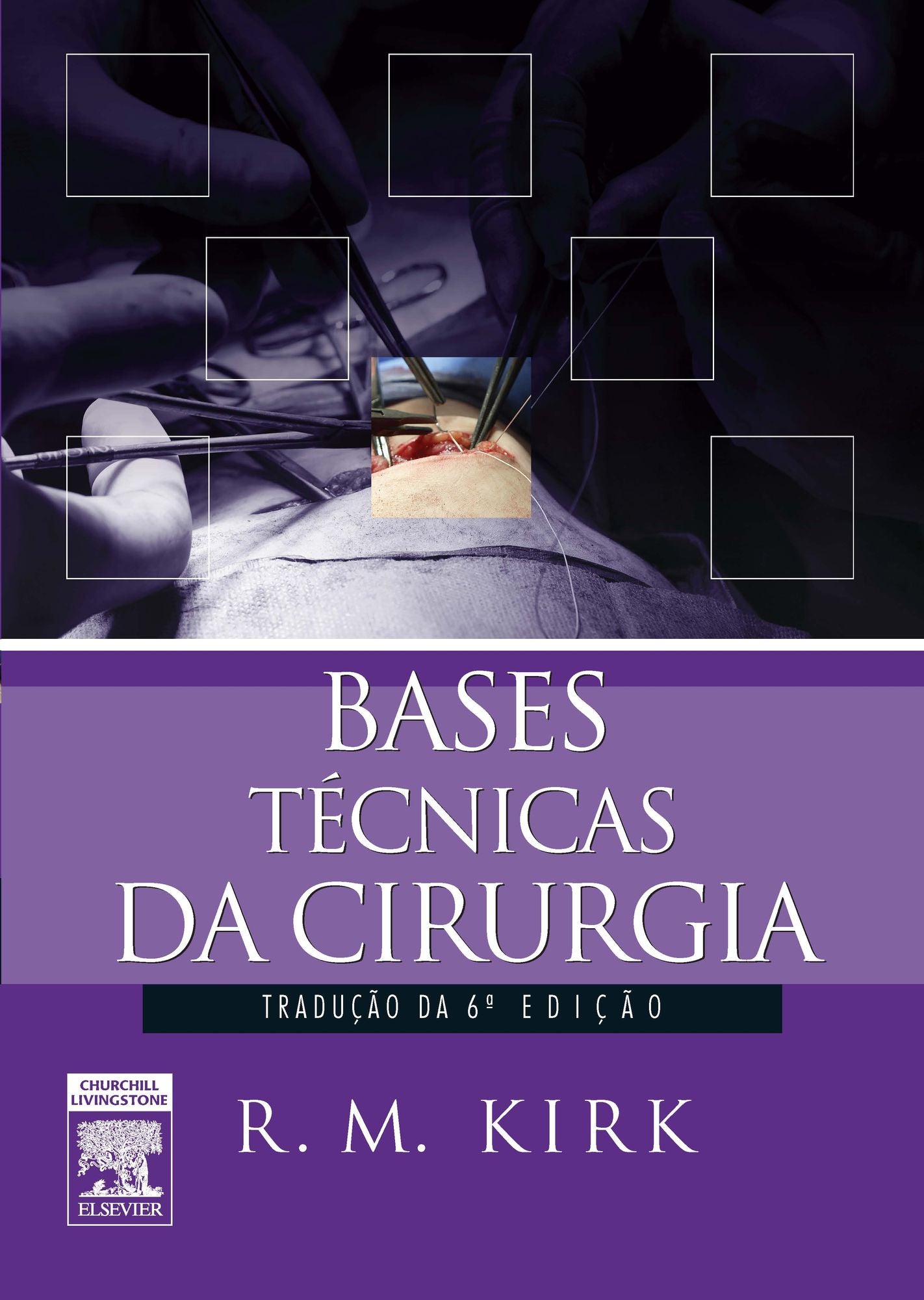 Bases Técnicas De Cirurgia