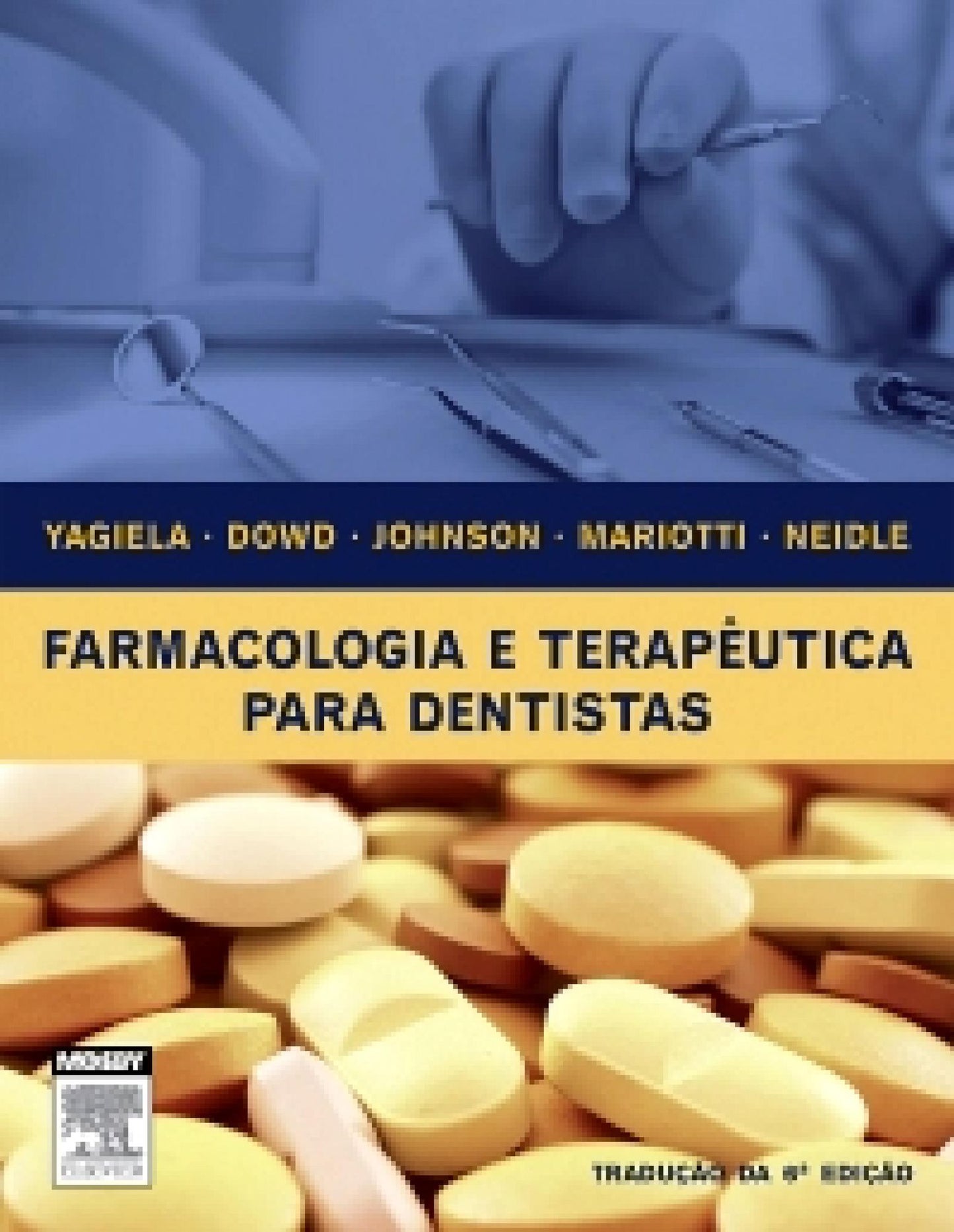 Farmacologia E Terapeutica Para Dentistas