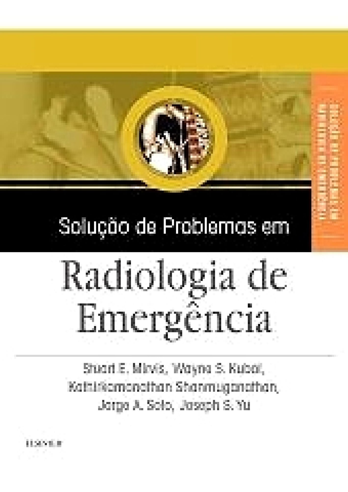 Solução de Problemas em Radiologia de Emergência