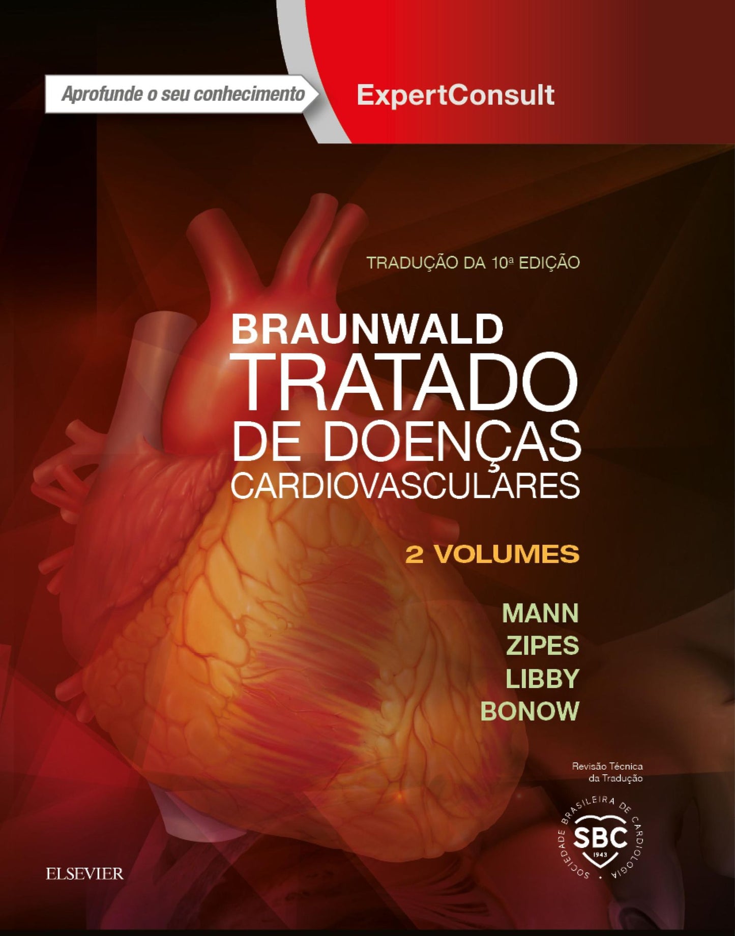 Braunwald Tratado de Doenças Cardiovascular