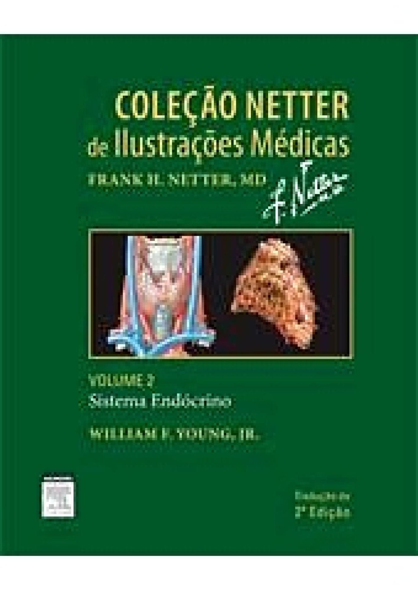 Sistema Endócrino - Volume 2: Coleção Netter de Ilustrações Médicas