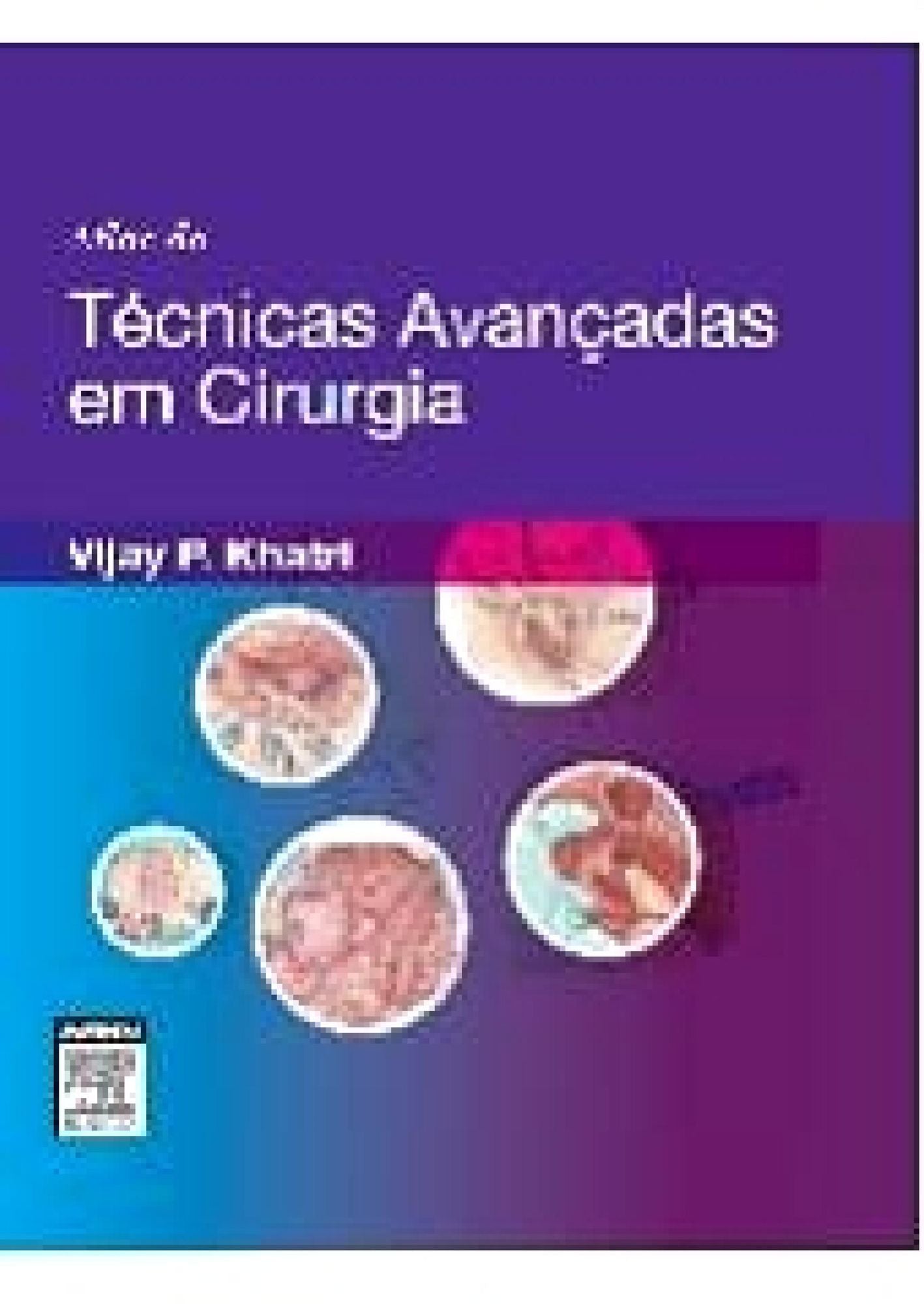 Atlas de Técnicas Avançadas em Cirurgia