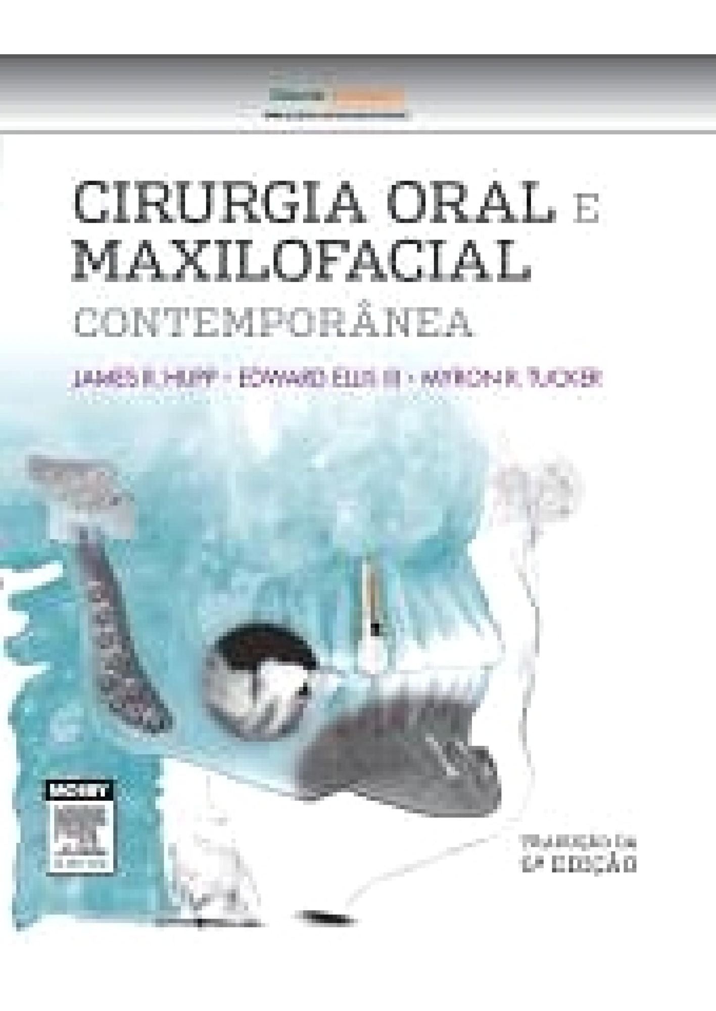 Cirurgia Oral e Maxilofacial Contemporânea