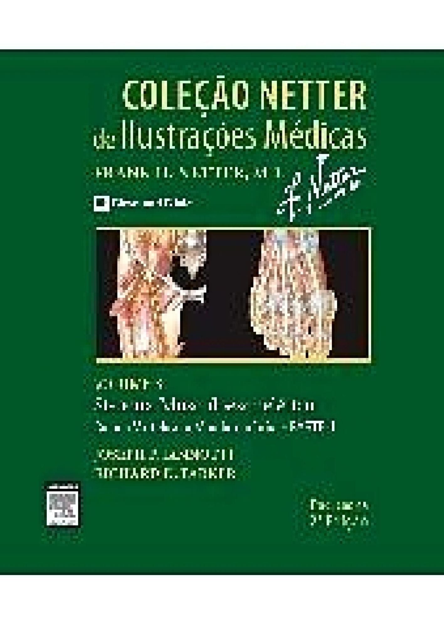 Sistema Musculoesquelético - Volume 6 - Parte II: Coluna Vertebral e Membro Inferior