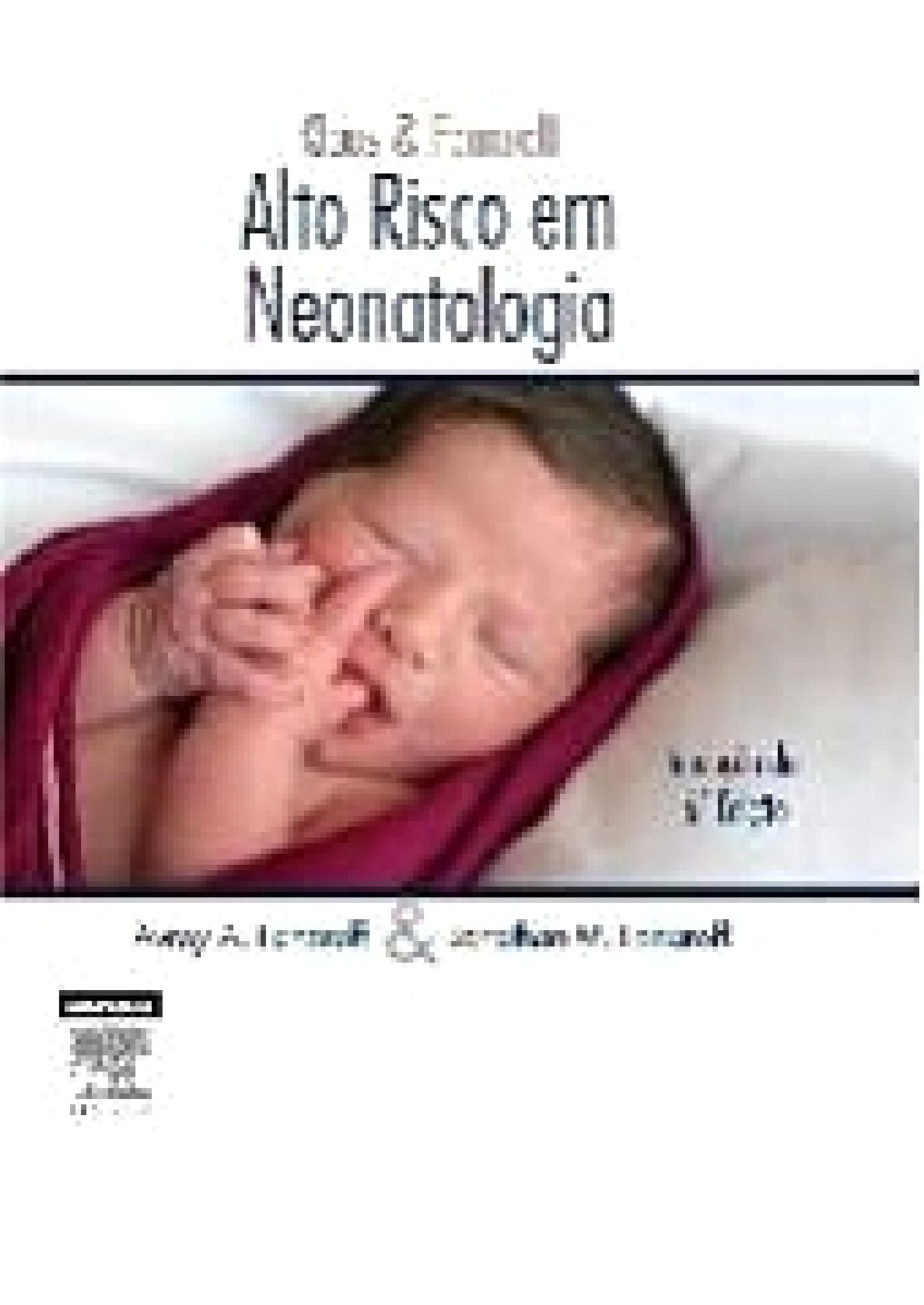 Klaus & Fanaroff - Alto Risco em Neonatologia
