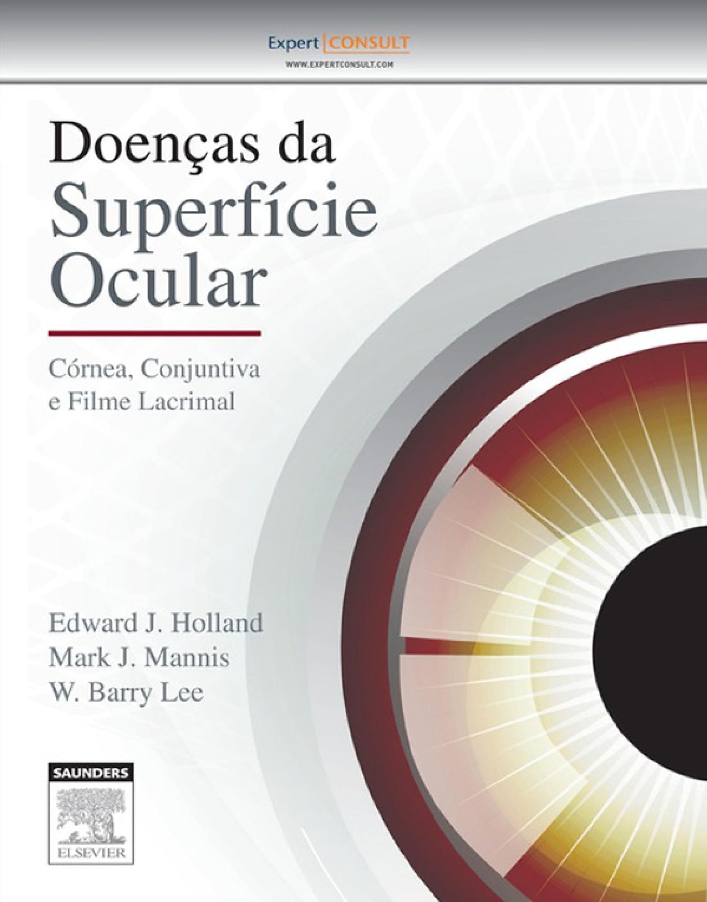Doenças da Superfície Ocular: Córnea, Conjuntiva e Filme Lacrimal