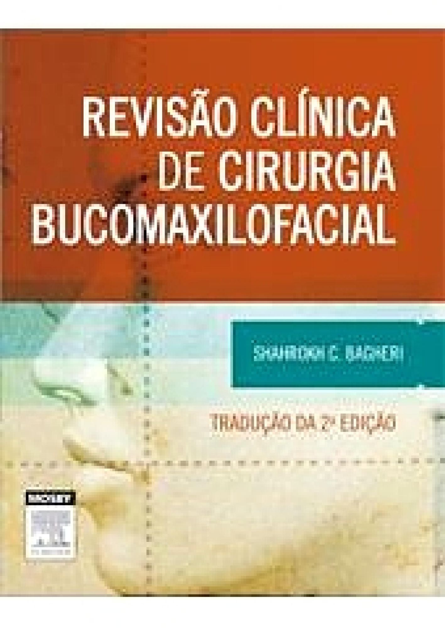 Revisão Clínica de Cirurgia Bucomaxilofacial