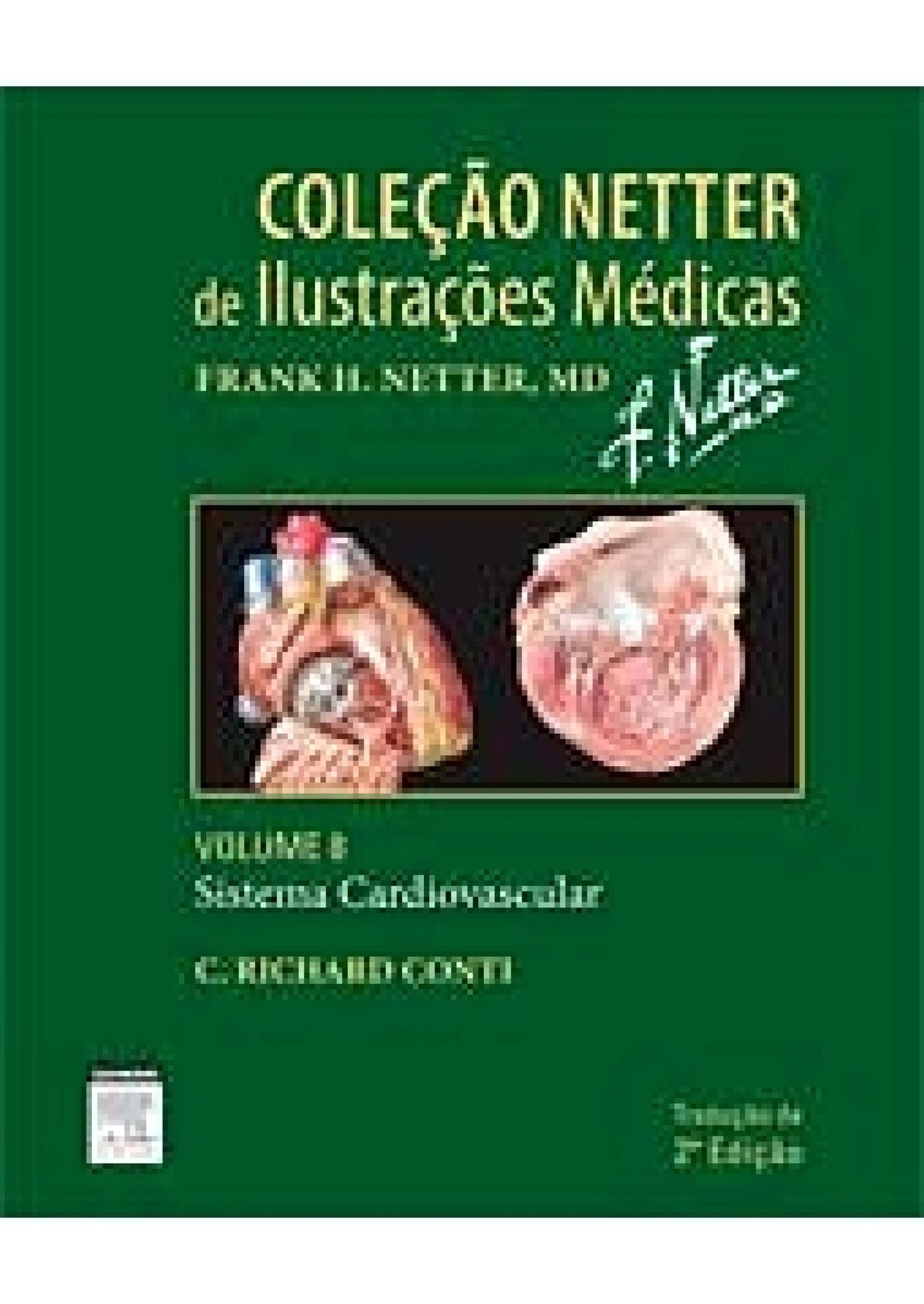 Sistema Cardiovascular - Volume 8: Coleção Netter de Ilustrações Médicas