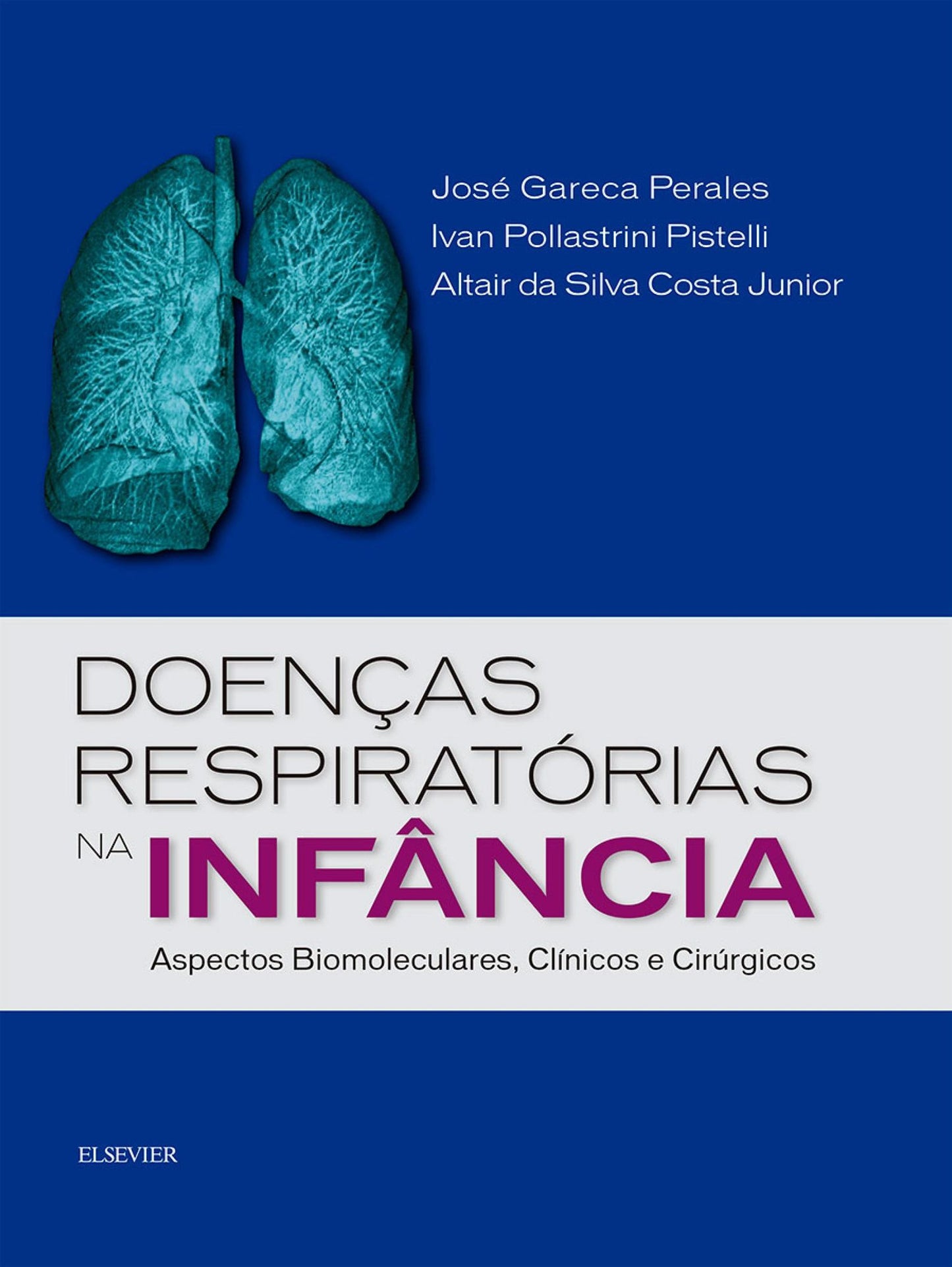 Doenças Respiratórias na Infância: Aspectos Biomoleculares, Clínicos e Cirúrgicos