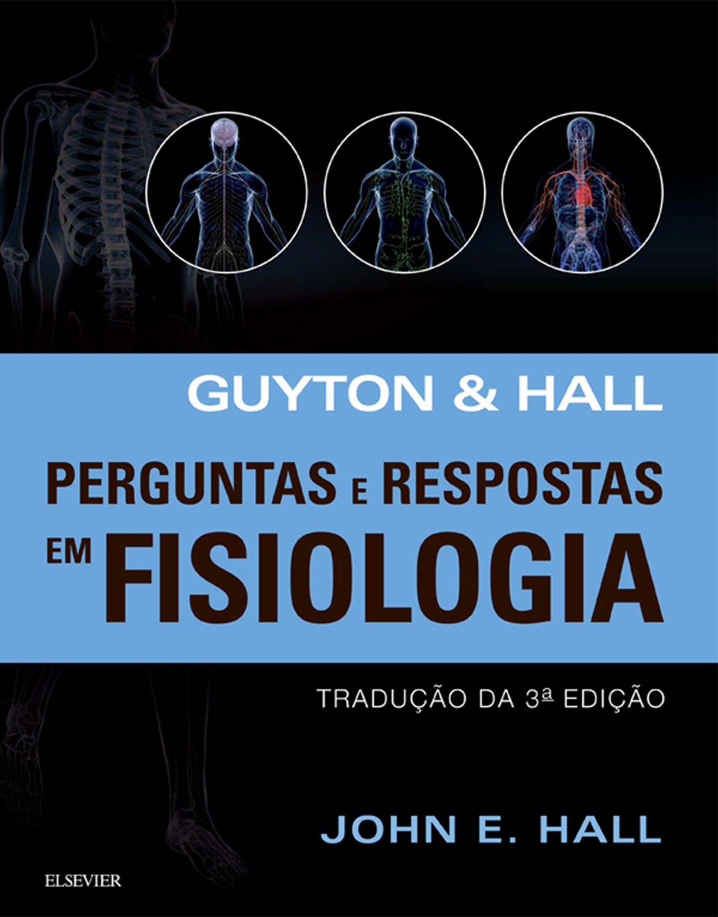 Guyton E Hall Perguntas E Respostas Em Fisiologia