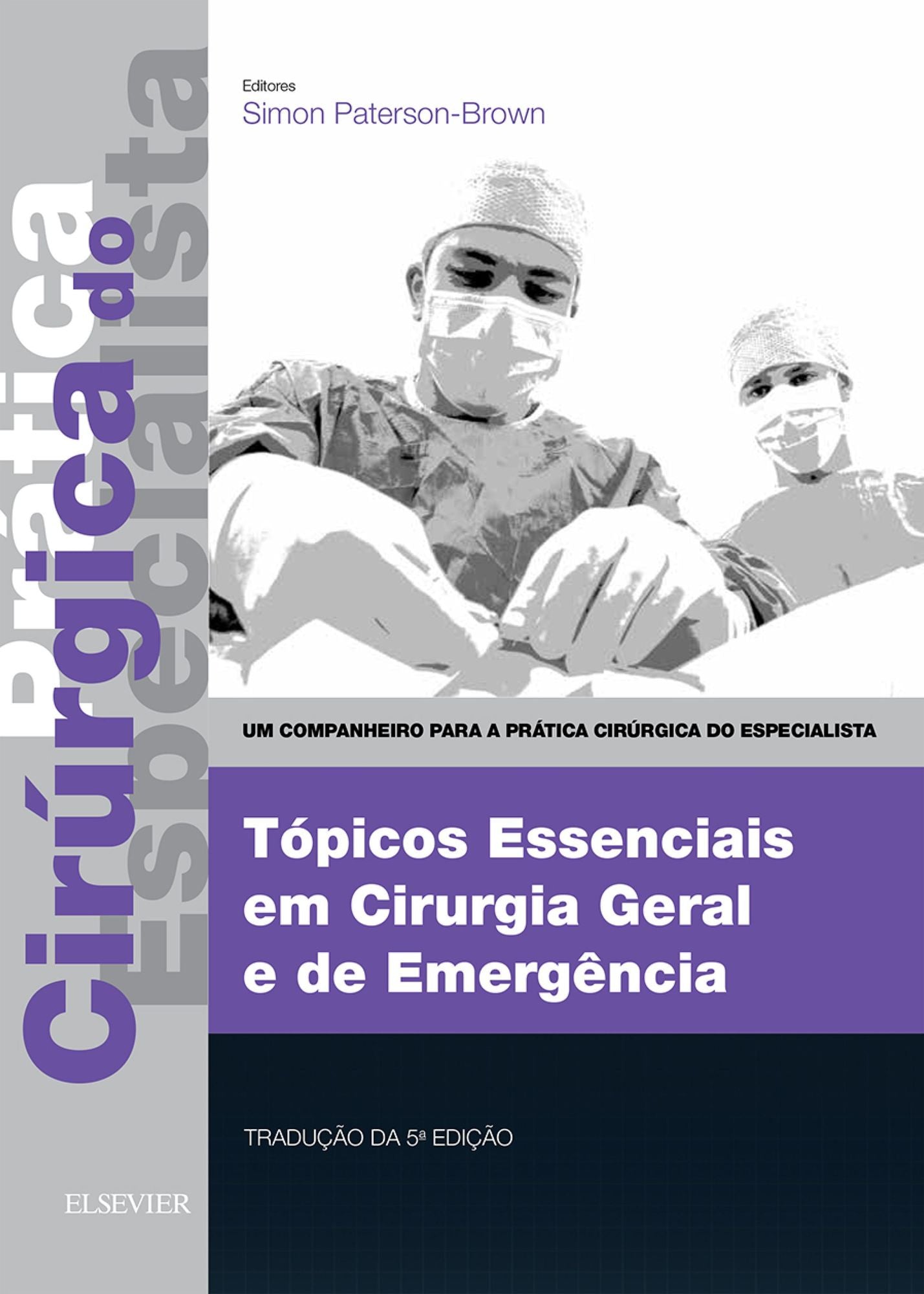 Tópicos Essenciais em Cirurgia Geral e de Emergência