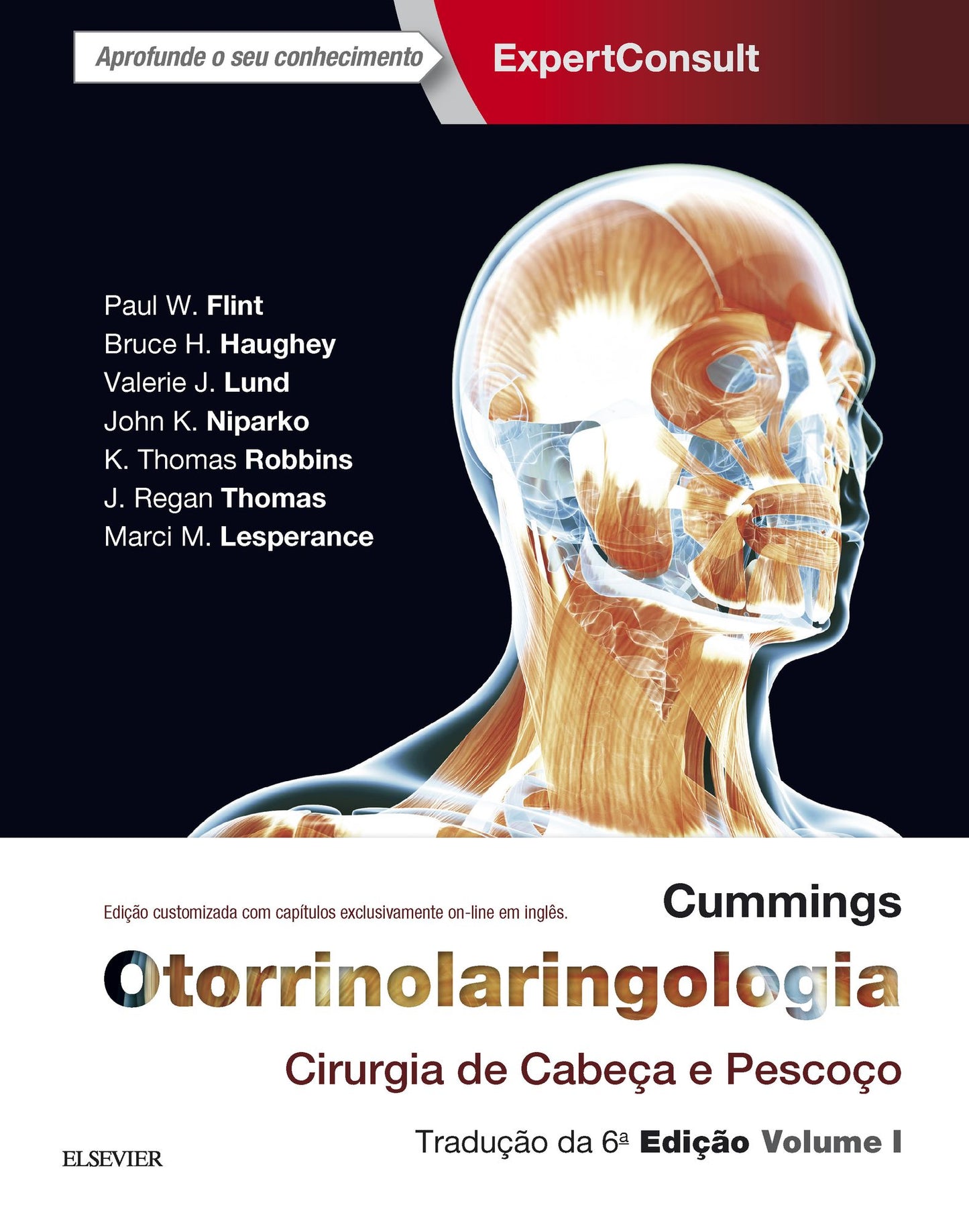 Cummings Otorrinolaringologia: Cirurgia de Cabeça e Pescoço