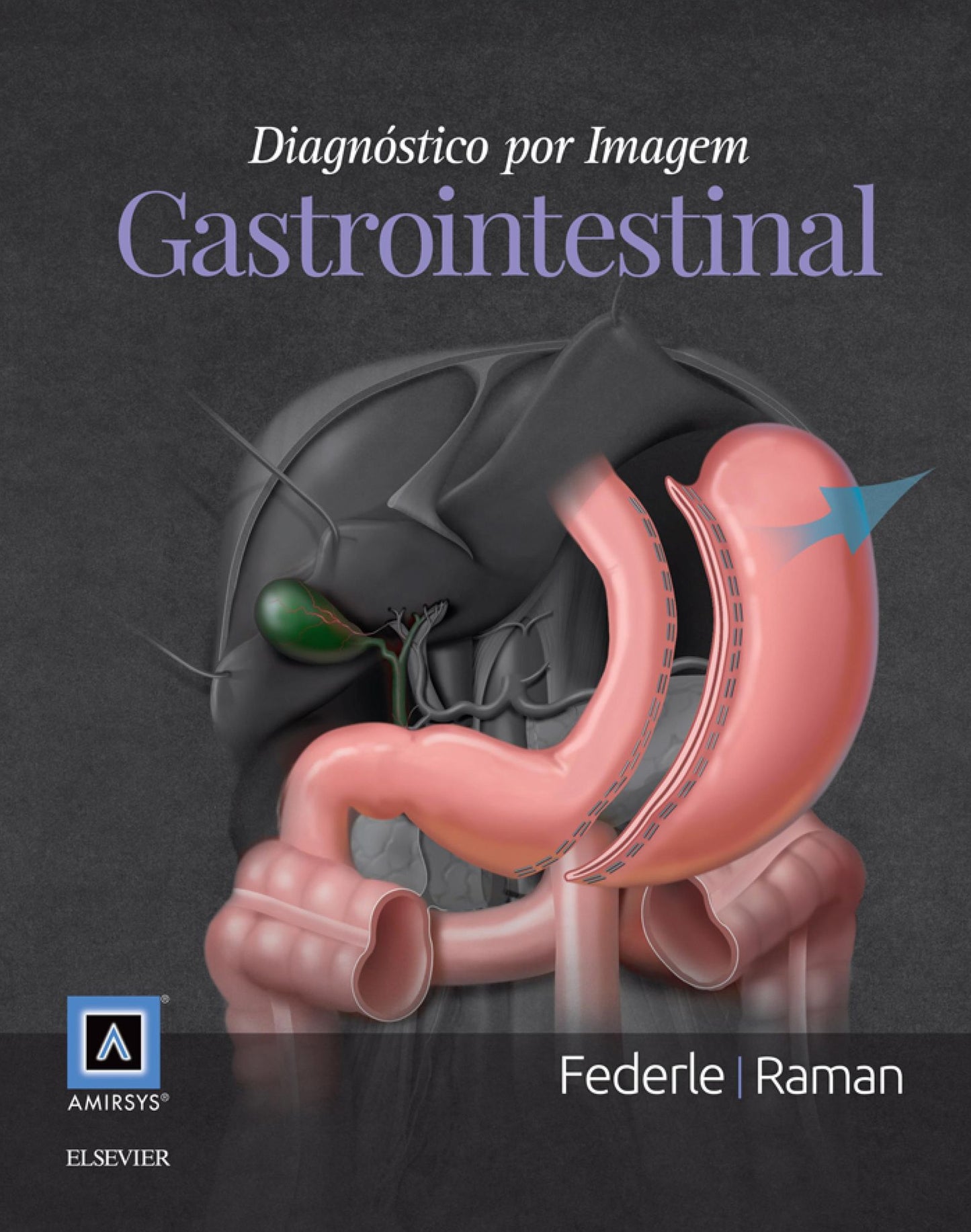 Diagnóstico por Imagem: Gastrointestinal