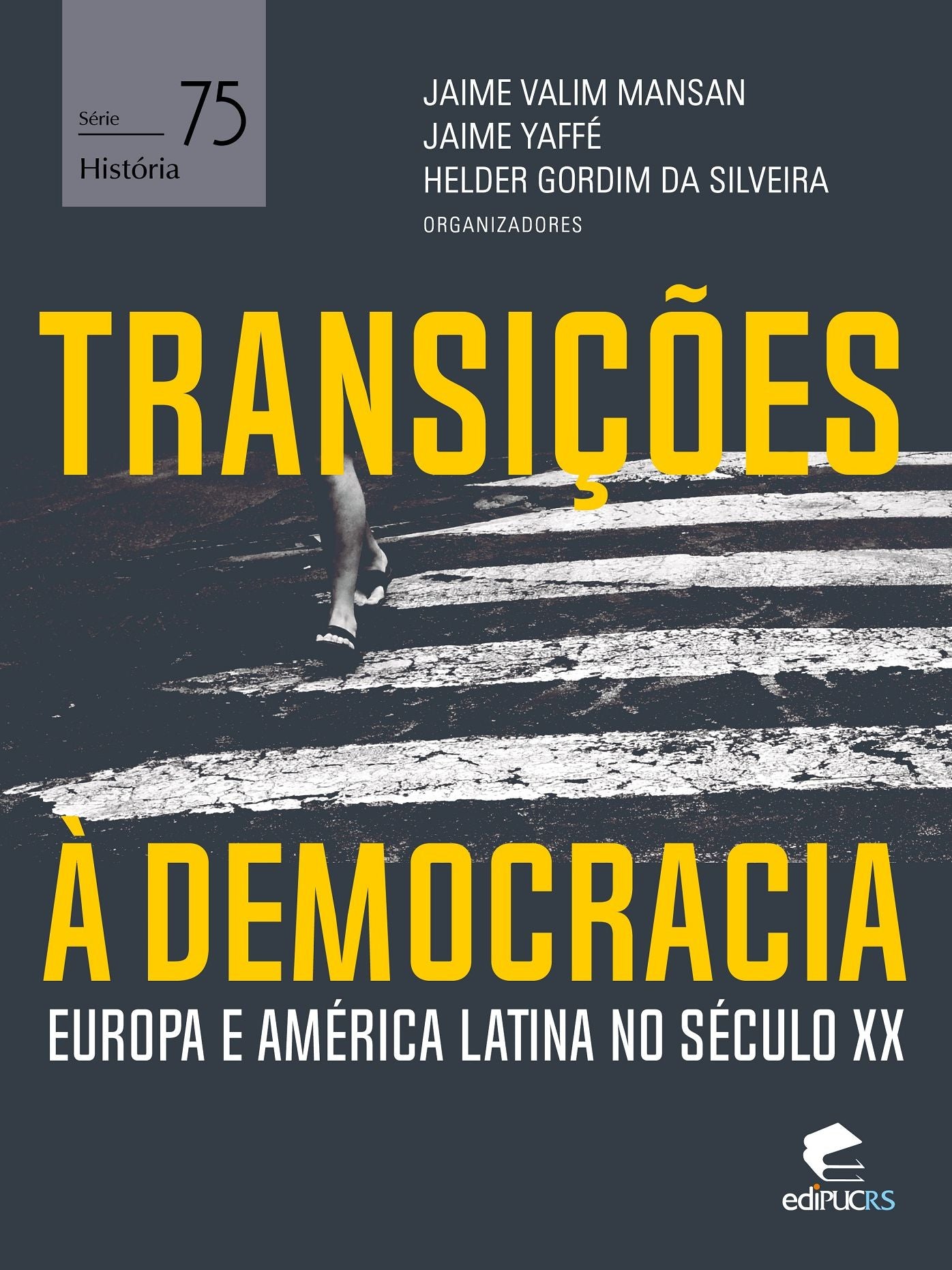 Transições à democracia: : Europa e América Latina no século XX