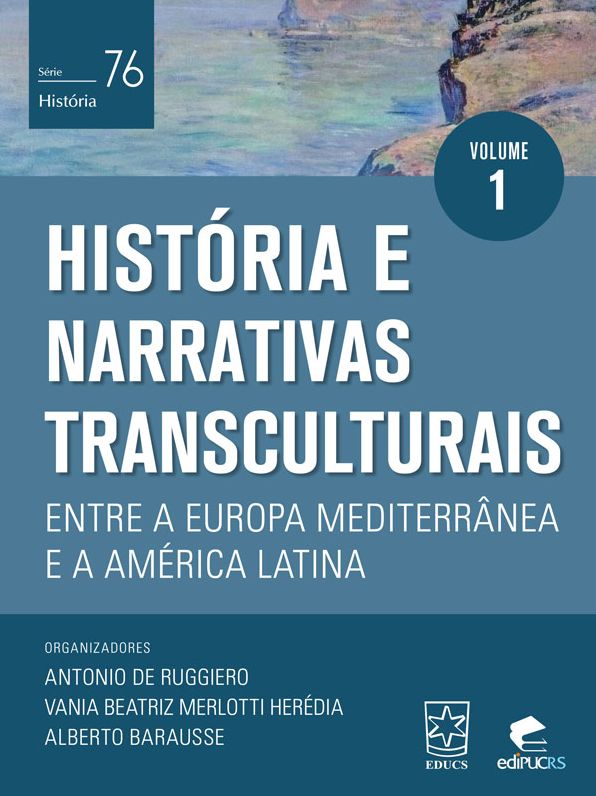 História e narrativas transculturais entre a Europa Mediterrânea e a América Latina