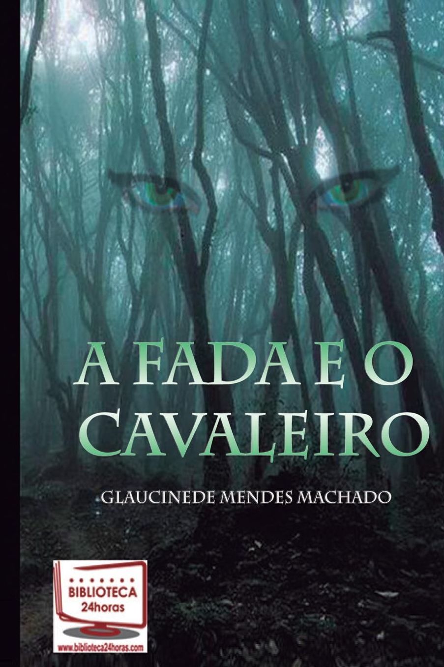 A Fada e o Cavaleiro: No