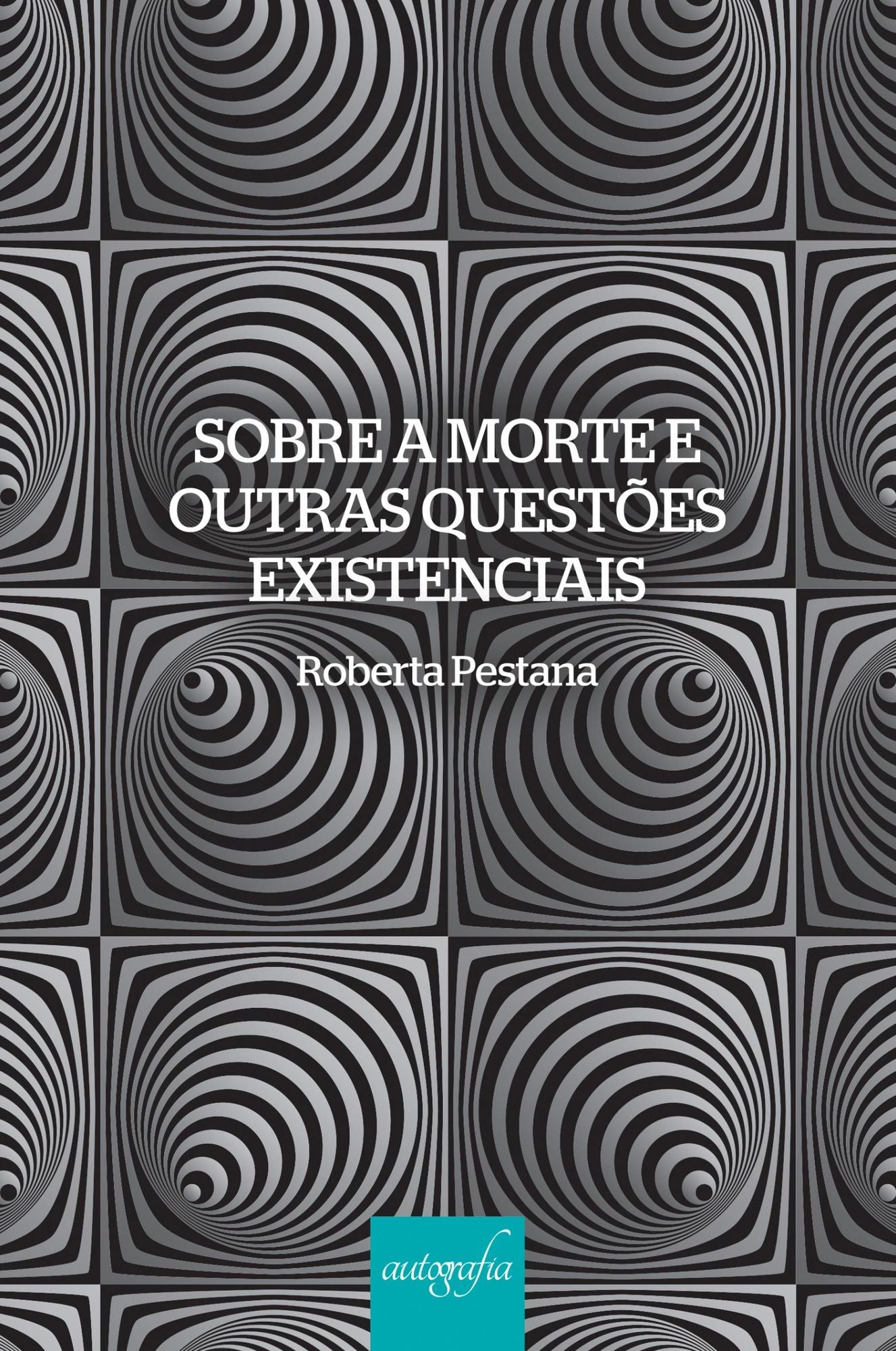 Sobre a morte e outras questões existenciais