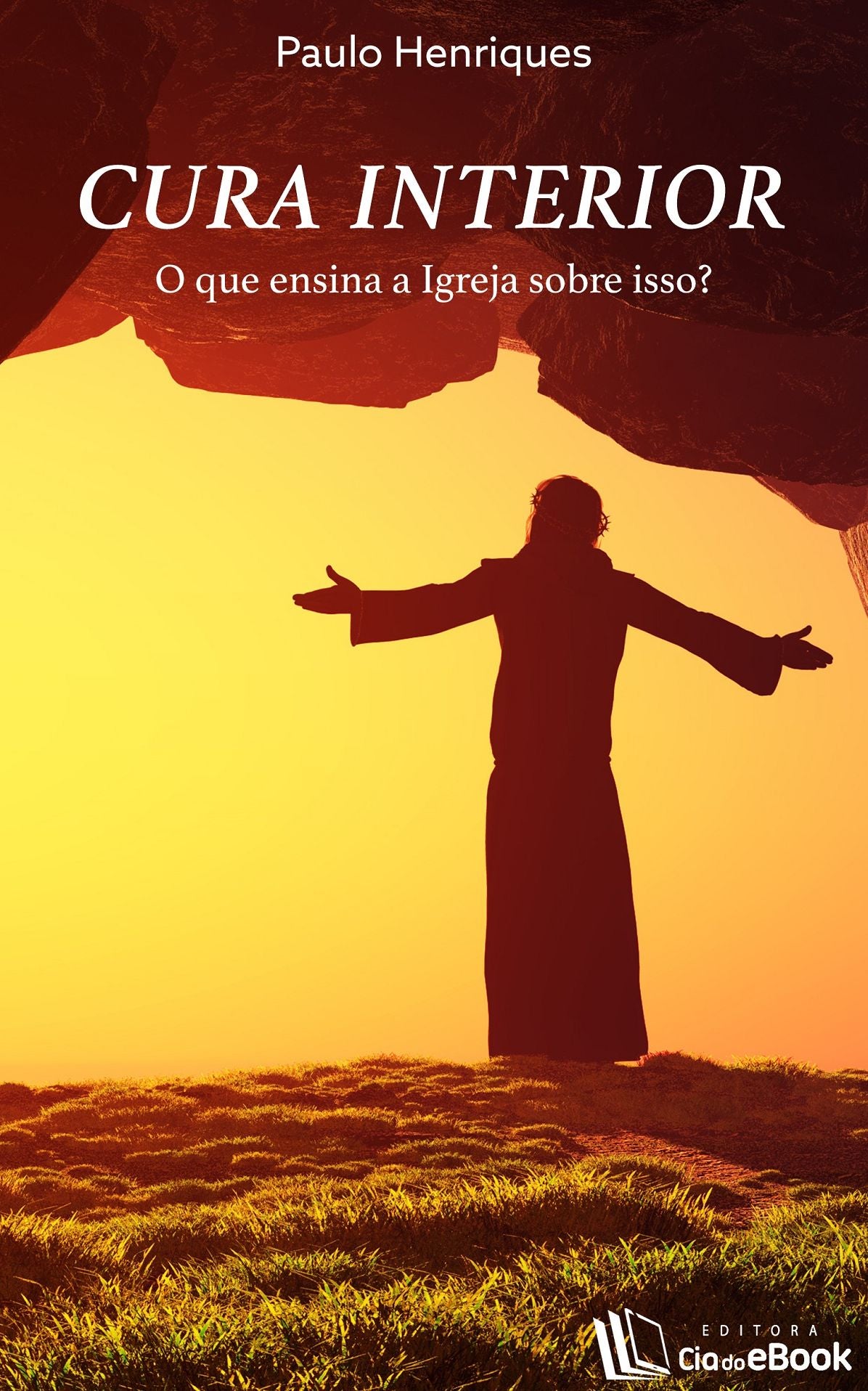 Cura interior : O que a Igreja ensina sobre isso?