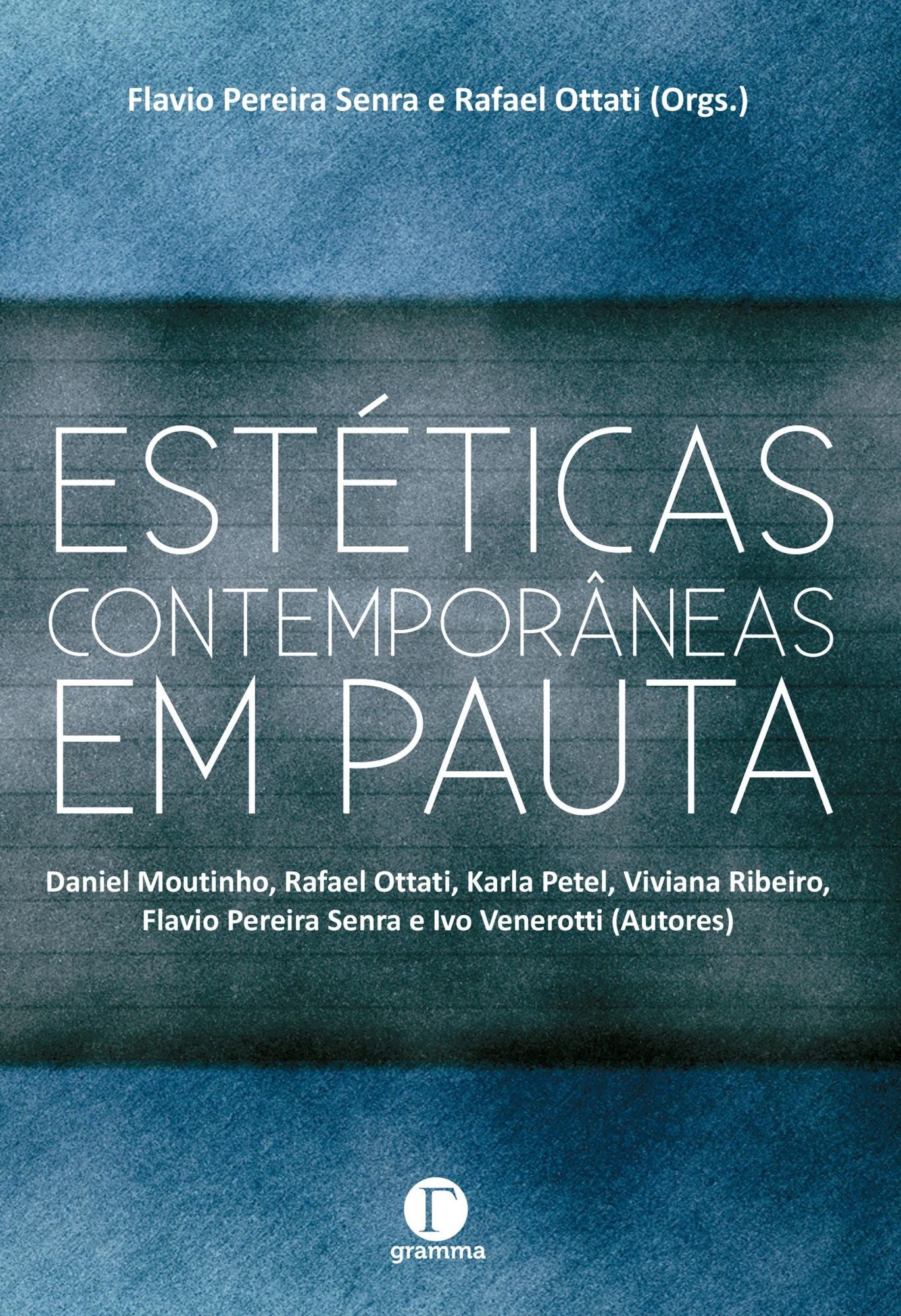 Estéticas contemporâneas em pauta